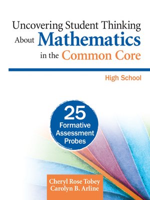 cover image of Uncovering Student Thinking About Mathematics in the Common Core, High School
